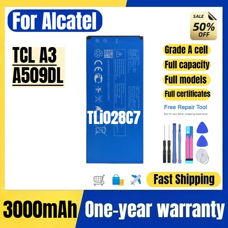 

TLi028C7 for Alcatel TCL A3 A509DL Mobile Phone Battery High Quality High Capacity Replacement Bateria Grade A Cell with Tools