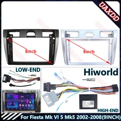 For Ford Fiesta Mk VI 5 Mk5 2002-2008 9INCH Car Radio Android Stereo Audio Screen Multimedia Video Player Cables Harness Frame