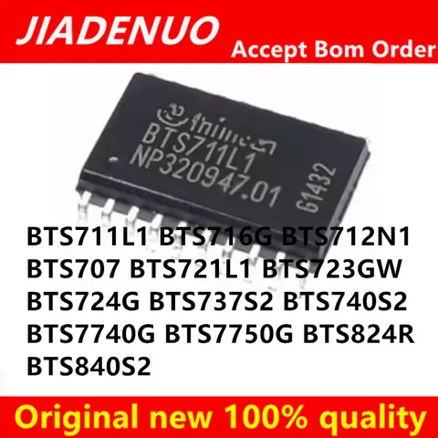 (1pcs)100% New BTS711L1 BTS716G BTS712N1 BTS707 BTS721L1 BTS723GW BTS724G BTS737S2 BTS740S2 BTS7740G BTS7750G BTS824R BTS840S2