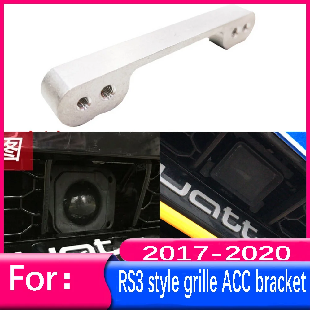 ACC bracket lifting bracket For Audi A3/S3 RS3 style honeycomb ACC grille 2017 2018 2019 2020