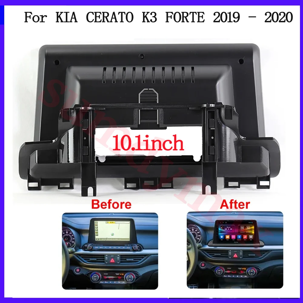 

10.1 inch Car Radio Fascia for Kia Cerato K3 Forte 2019 2020 Dash Trim Kit Frame Panel GPS Navigation Car Refitting