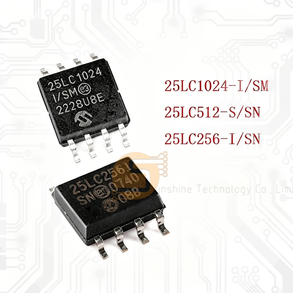 10pcs 25LC1024-I/SM 25LC512-I/SN 25LC256-I/SN T-I/SN T-I/SM