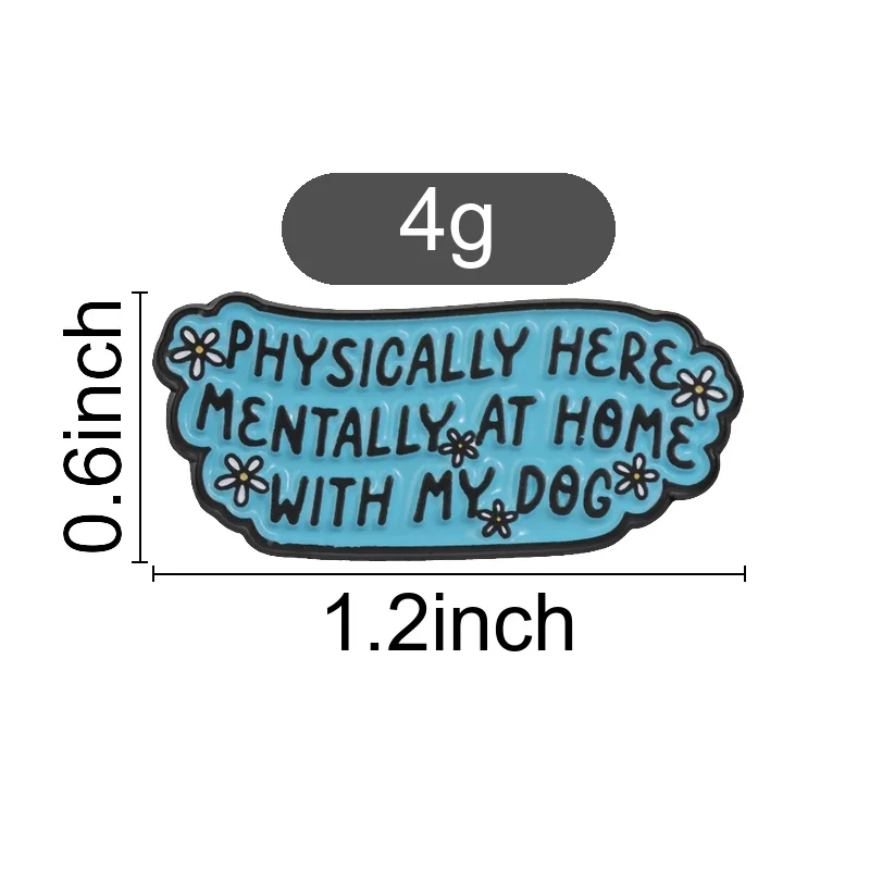 Mentally At Home With My Dog Enamel Pin Light Blue Cloud Brooch Funny Dog Lover Gift for Workday Casual Style