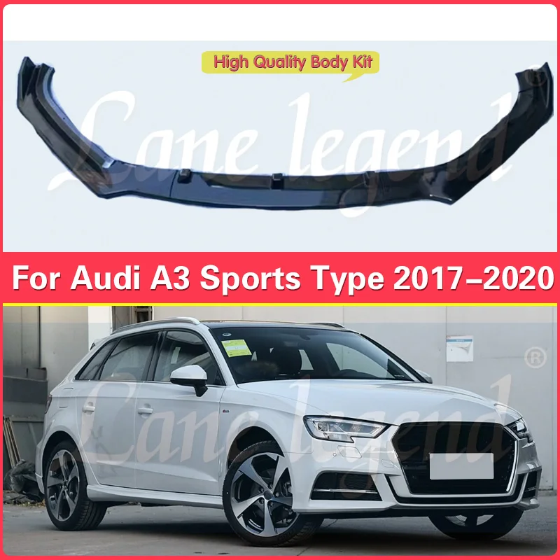 

Upgraded Front Bumper Shovel with High-Quality Car Accsesories Accessory Body kit For Audi A3 2017-2020 Sports Type