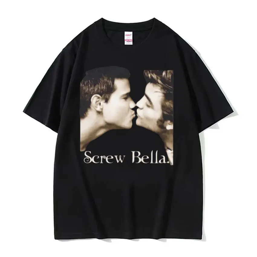 

Screw Bella Retro T Shirt Twilight Funny Meme T-shirts Men's Women's Harajuku Fashion Casual Oversized Cotton T-shirt Streetwear
