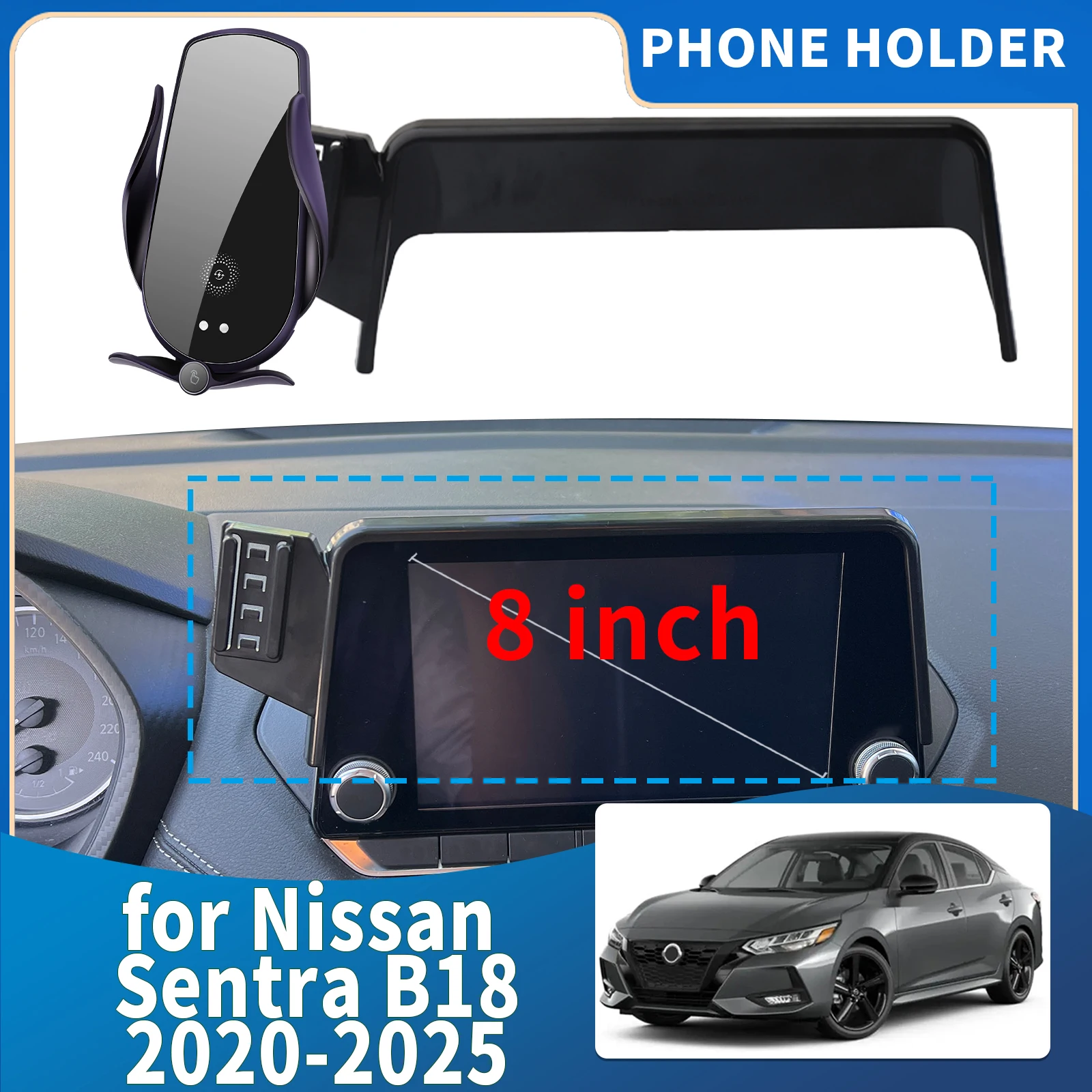 

fit for Nissan Sentra B18 2020 2021 2022 2023 20242025 8inch Integrated Screen Mount Phone Holder Mount Car accessoires