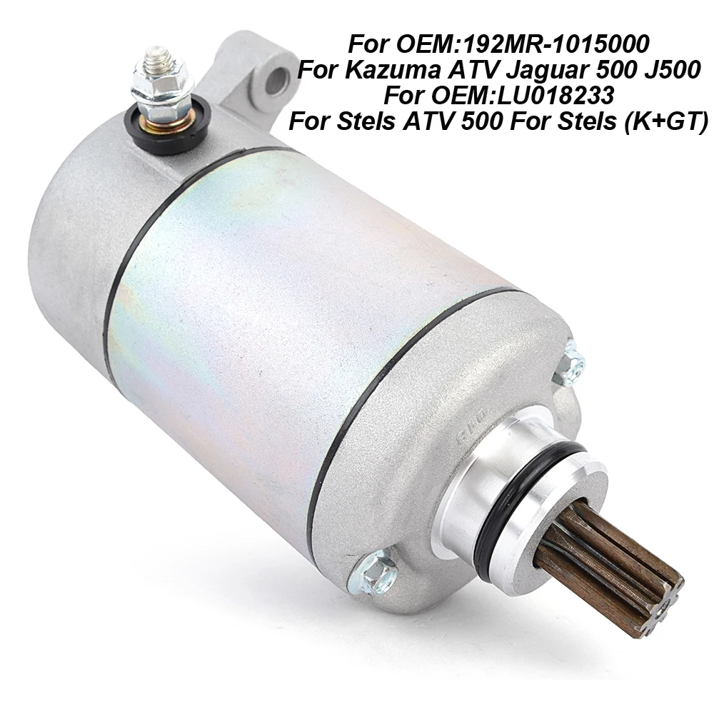 

Motorcycle Starter Motor For Kazuma ATV Jaguar 500 J500 For Stels ATV 500 (K+GT) 192MR-1015000 LU018233