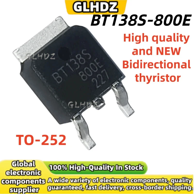 NEW and High quality 10-40PCS BT138S-800E TO-252 Bidirectional thyristor Original in stock