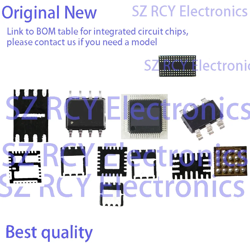

Link to BOM table for integrated circuit chips, please contact us if you need a model