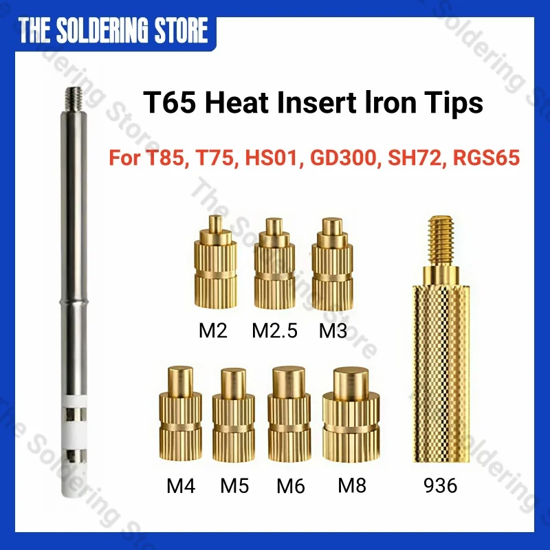 T65 Soldering Tip 3D Printing M2-M8 Hot Melt Brass Nut Press Tips Kit For T85, T75, HS01, GD300, SH72, RGS65, Repair Tools