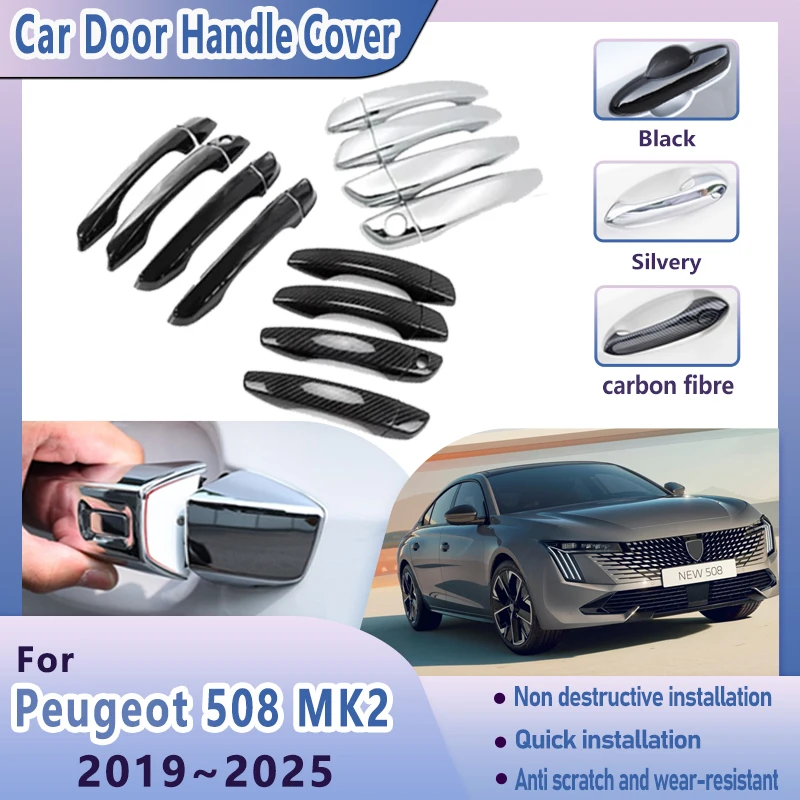 

Door Exterior Handle Cover For Peugeot 508 R83 MK2 2019~2024 2023 2021 Chrome Black Scratch Decors Trim Sticker Car Accessories