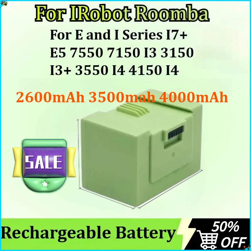 

Replacement Battery for IRobot Roomba E and I Series I7+ E5 7550 7150 I3 3150 I3+ 3550 I4 4150 I4 Accessories 14.4V 2600-4000mAh