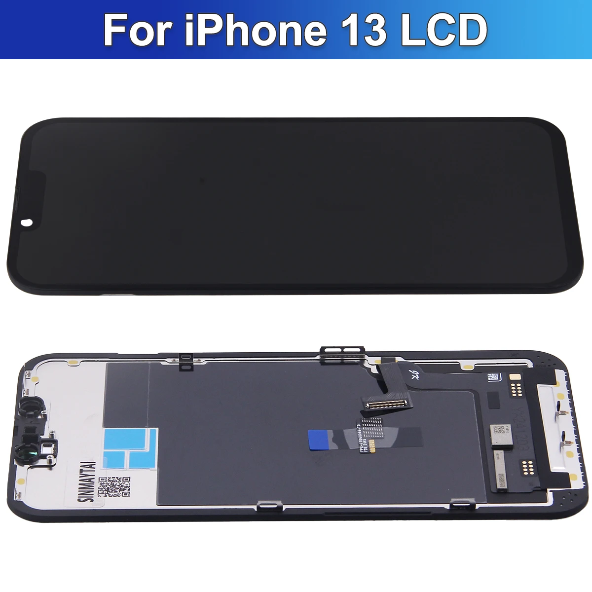Incell AAA+ For iPhone 13 LCD Display + Touch Digitizer Assembly