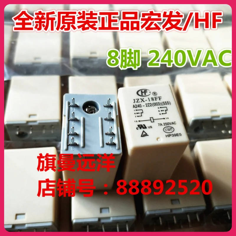 

JZX-18FF A240-2Z2 240VAC 240V 8 HF18FF new product