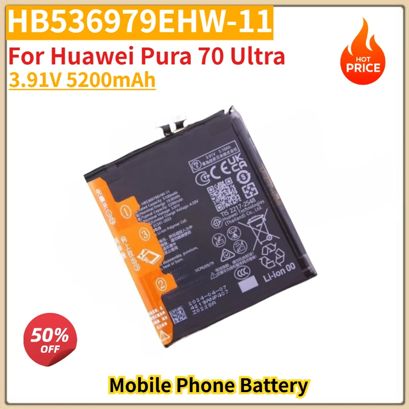 

HB536979EHW-11 High Quality Phone Battery 3.91V 5200mAh For Huawei Pura 70 Ultra Brand New Replacement Battery