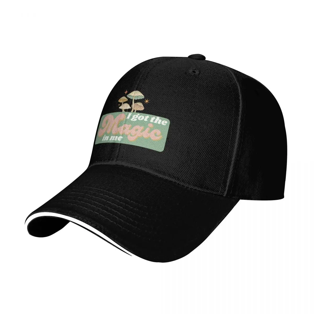 I Got The Magic In Me Mushroom Positivity Baseball Cap Unisex for Men Women Outdoor Golf Running Hiking Summer Beach Travel