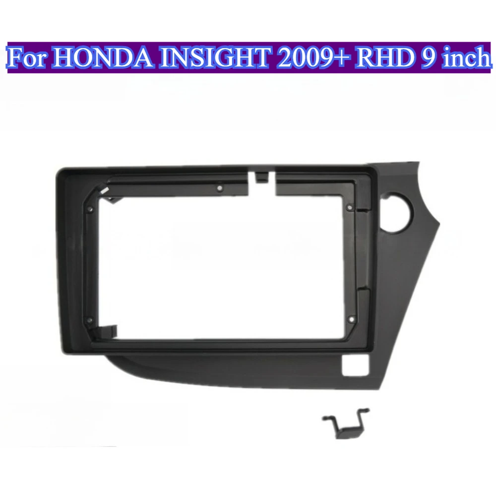 

For HONDA INSIGHT 2009+ RHD 9inch Car 2Din Audio Face Plate Fascia Frame Big Screen Radio Stereo Panel Dash Mount Refitting Kits