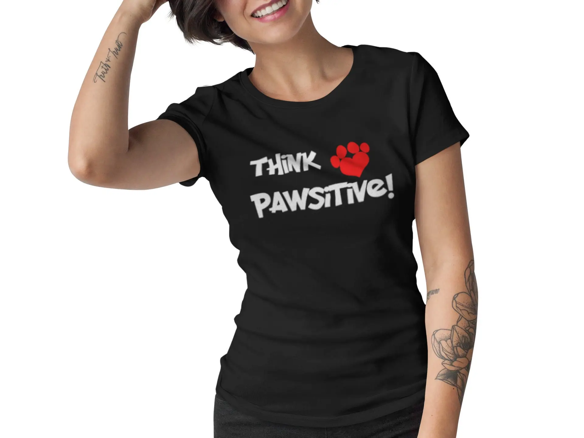 Womens Think Pawsitive T Shirt Dog Cat Animal Lover Pet Mom Paws Print Mother'S Day