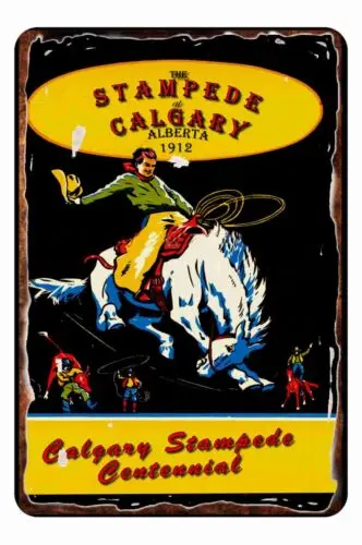 1912 Calgary Stampede Rodeo Metal Tin Sign Broncs Bull Rope Poster