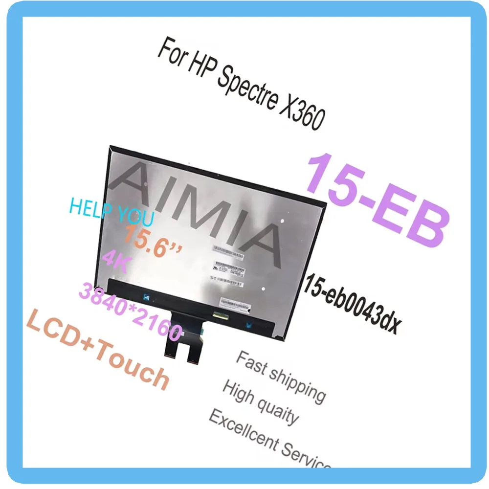 Venta al por mayor 15,6 ''lcd para hp spectre x360 15-eb 15-eb0043dx pantalla lcd pantalla táctil digitalizador panel montaje 4k 3840x2160 UHD