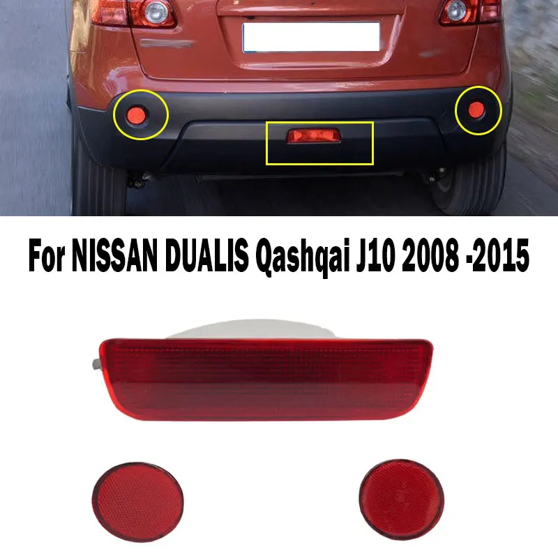 For NISSAN DUALIS Qashqai J10 2008 2009 2010 2011 2012 2013 2014 2015 Auto Rear Bumper Reflector Fog Light Fog Lamp Accessories