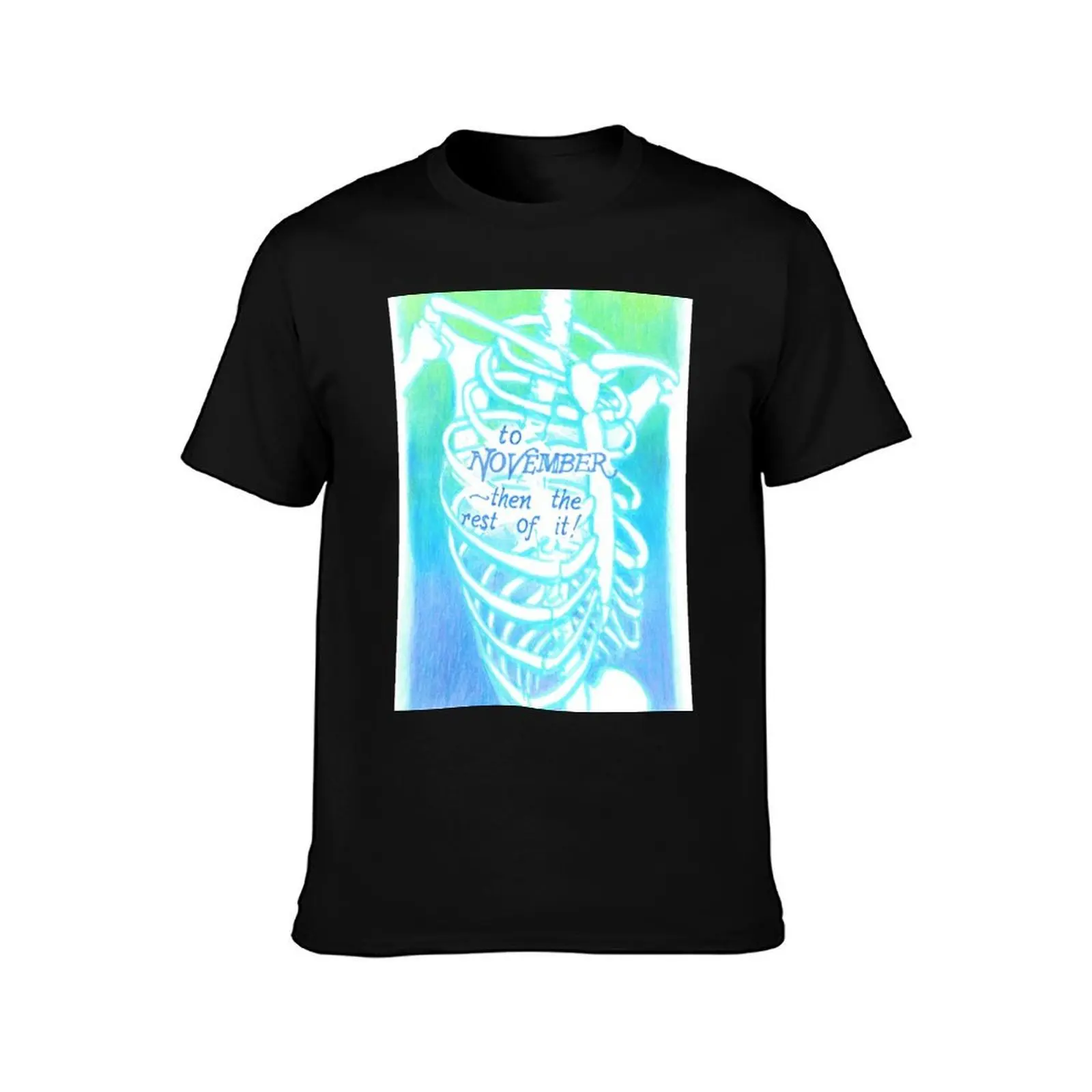NOVEMBER - then the rest of it T-Shirt Basic Daily Outfit Short Sleeve Tee