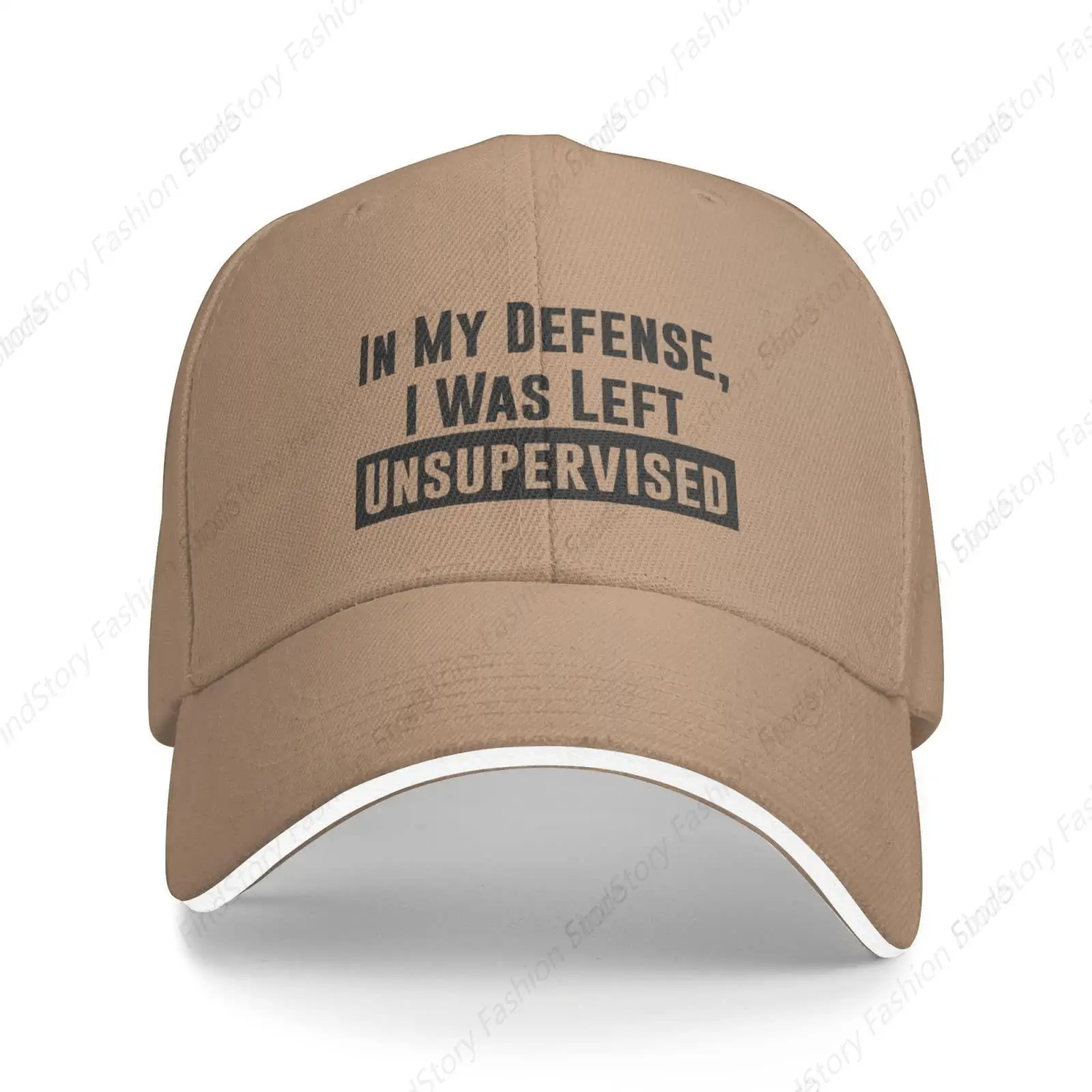 

In My Defense I Was Left For Unsupervised Baseball Cap Sandwich Brim Hat Unisex Vintage Retro Style Fishing Snapback Hats