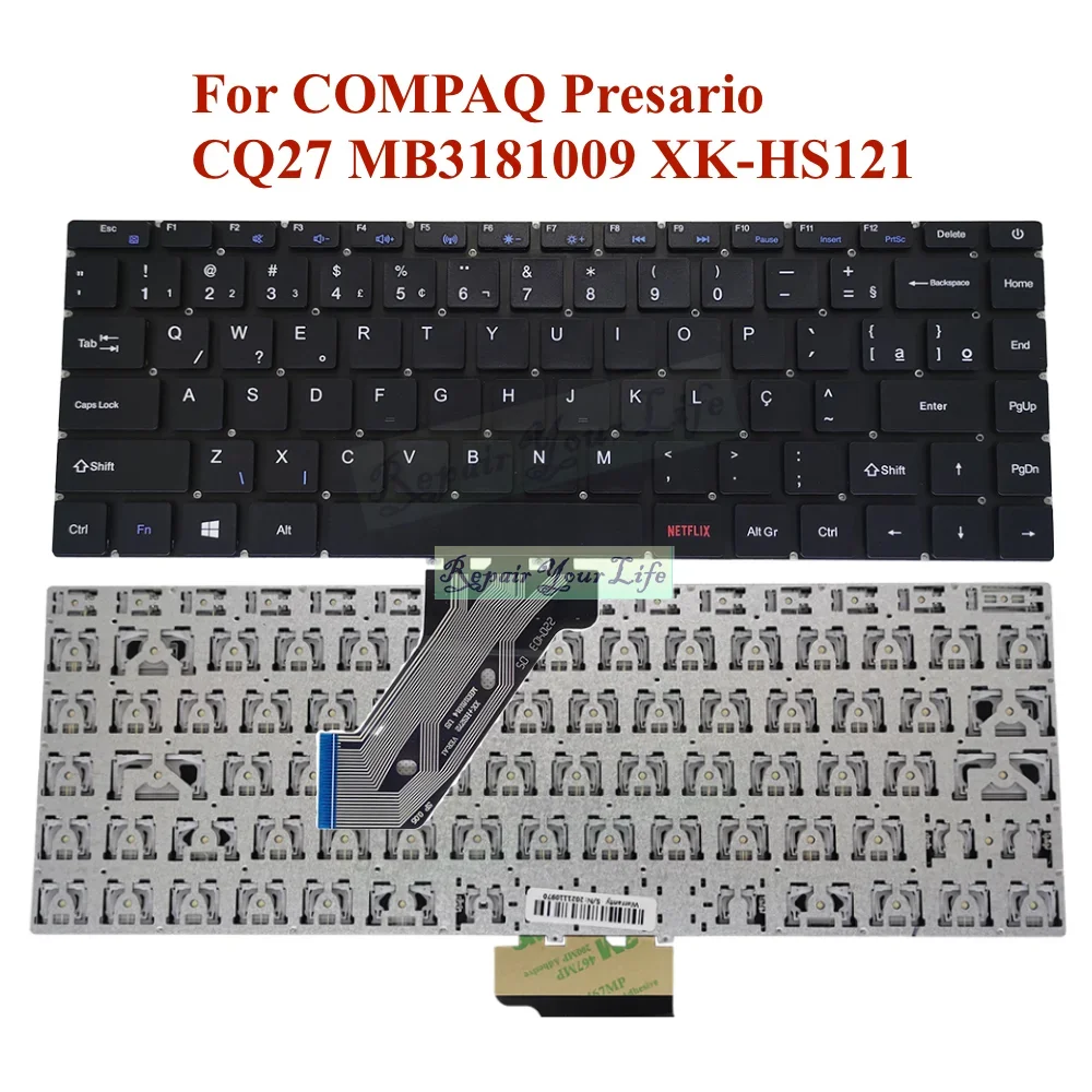 PT-BR Brazil Keyboard For COMPAQ Presario CQ-27 CQ27 MB3181009 XK-HS121 YMS-0177 Brazilian Portuguese Keyboard NETFLIX Keycap