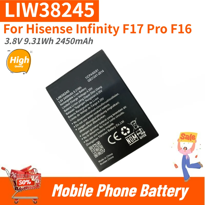 

LIW38245 High Quality Phone Battery 3.8V 9.31Wh 2450mAh For Hisense Infinity F17 Pro F16 Brand New Replacement Battery