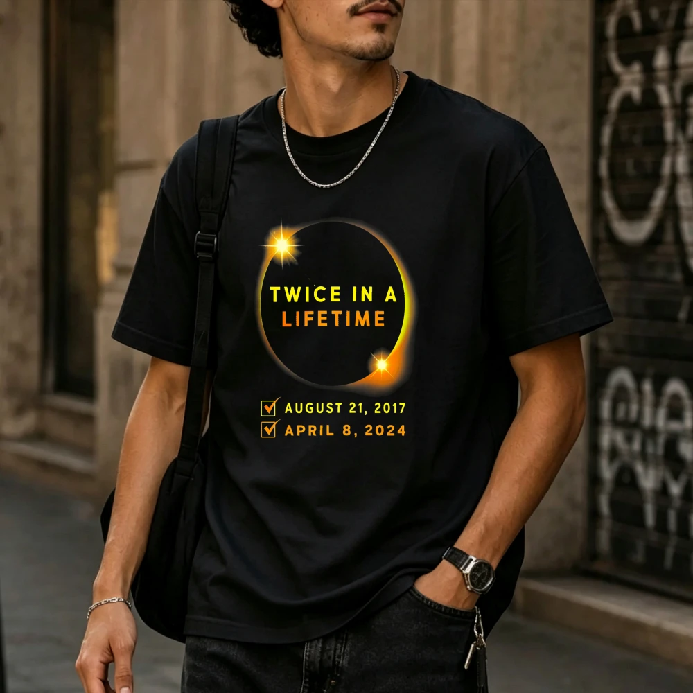 Twice In A Lifetime Total Solar Eclipse Checked Date List Men Cotton T-Shirt Solar Ring Glow Astronomy Retro Text Daily Top