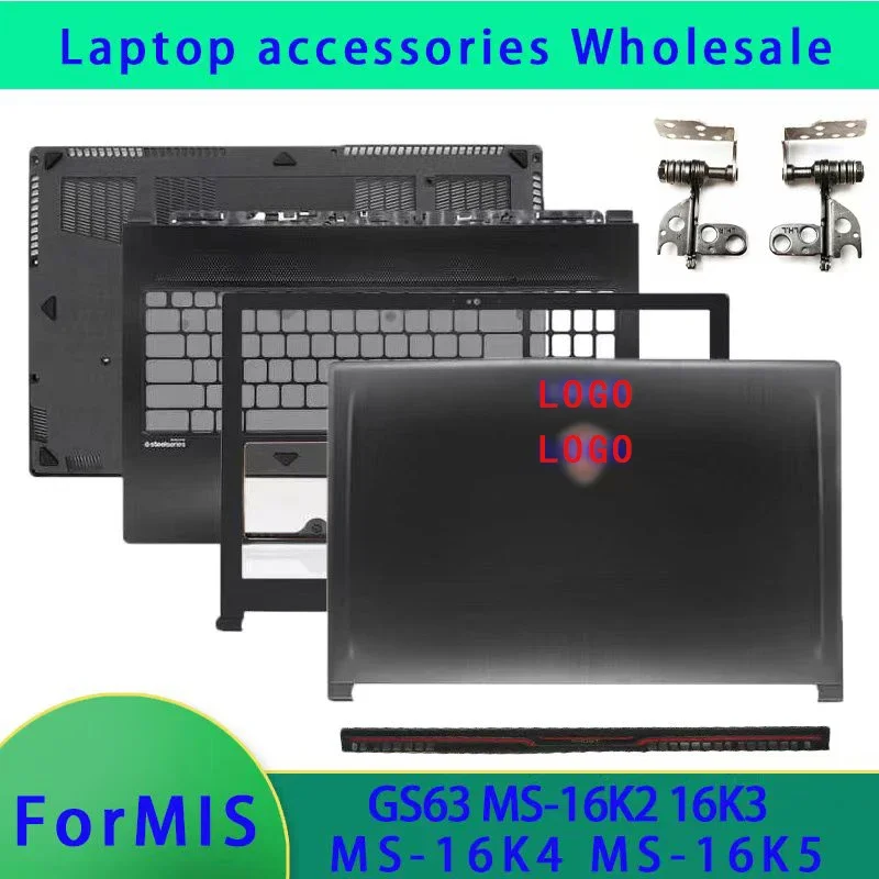 New top shell LCD display for MSI GS63 GS63VR MS-16K1 MS-16K2 MS-16K4 MS-16K5, back cover, front panel hinge cover metal ABCD