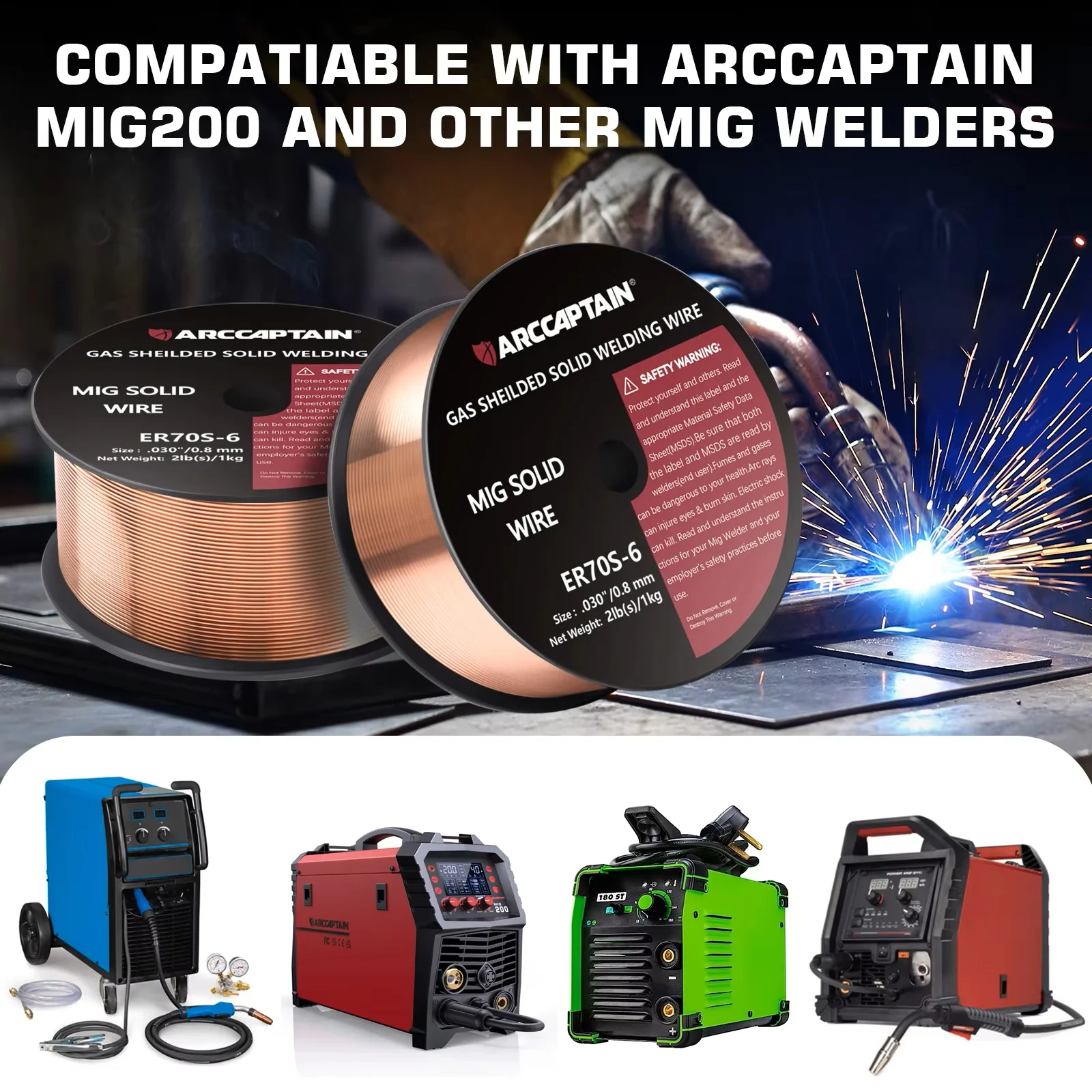 ARCCAPTAIN Mig Welding Wire Mig Solid Wire ER70S-6 0.8 0.9mm 1 Roll Gas Solid Carbon Steel Low Splatter Mig Welding Wires