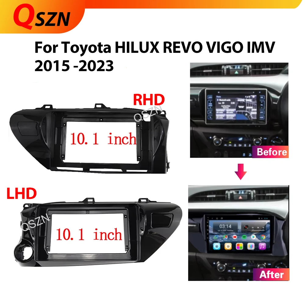 Adaptateur Fascia de cadre de voiture de 10.1 pouces, pour TOYOTA Hilux Revo 2015 – 2018, panneau stéréo DVD LHD/RHD, Kit d'installation de tableau de bord 2 Din