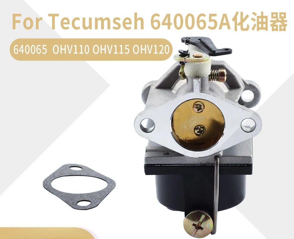 640065A carburetor for Tecumseh 640065 OHV110 OHV115 OHV120
