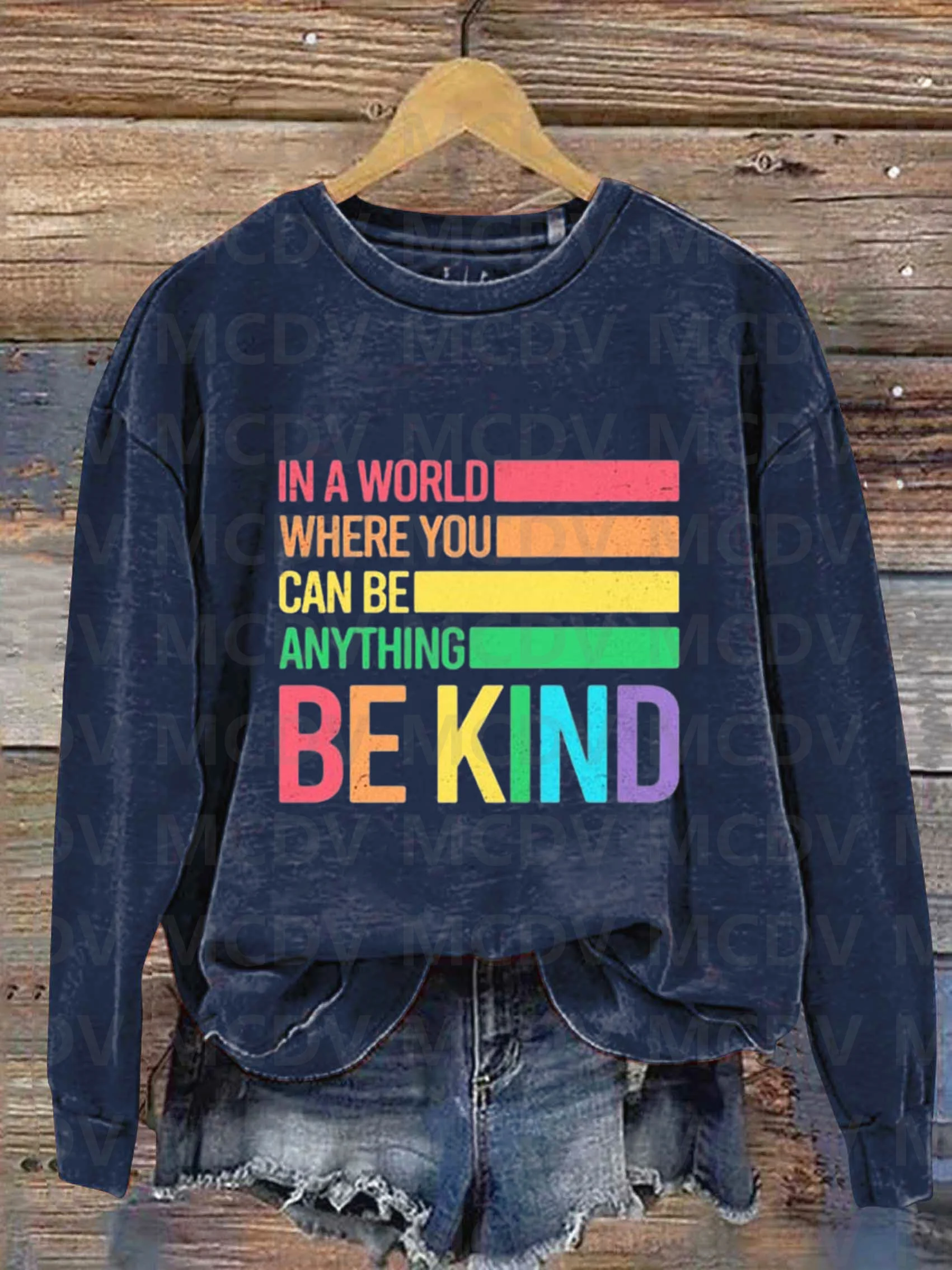 In A World Where You Can Be Anything Be Kind Art 3D Printed Sweatshirt Women Casual Pullover