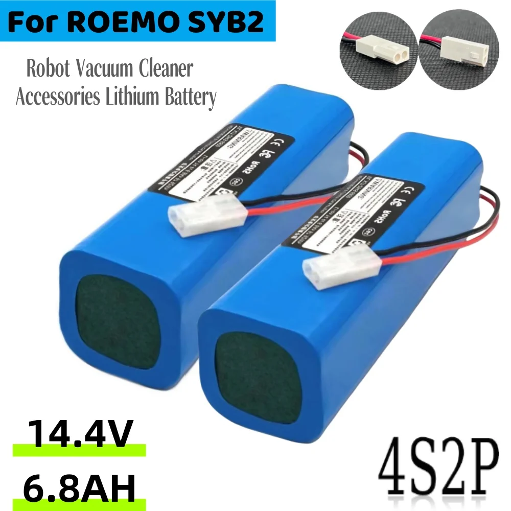 

4S2P battery For ROEMO SYB2 Robot Vacuum Cleaner Original 14.4v 6800mAh 18650 Lithium ion Battery pack