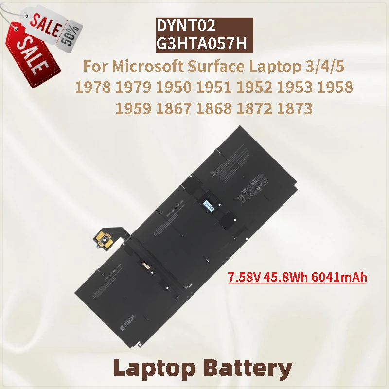 

For Microsoft Surface Laptop 3/4/5 1952 1953 1958 1978 1979 1950 1951 1867 1868 1872 1873 Laptop Battery DYNT02 G3HTA057H
