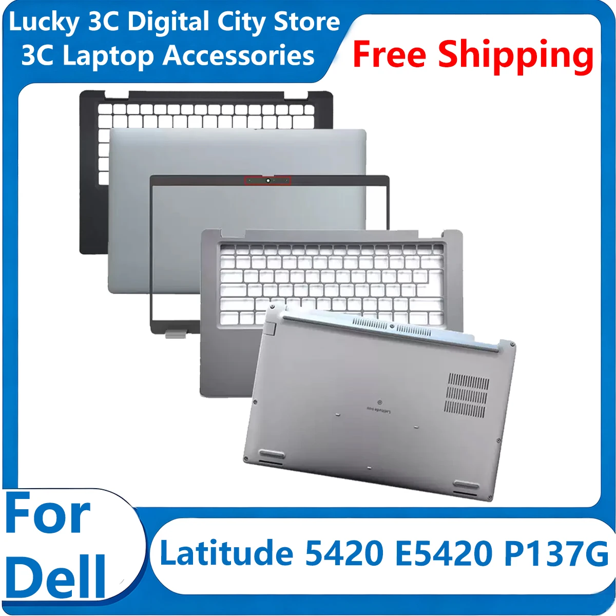 New For Dell Latitude 5420 E5420 P137G Replace Laptop Laptop LCD Back Cover/Front Bezel/Palmrest/Bottom Case Silver 0DW98X
