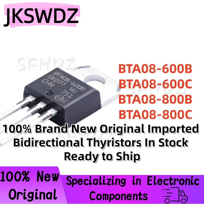 10PCS New Original Imported BTA08-600B BTA08-600C BTA08-800B BTA08-800C BTA08600B BTA08600C BTA08800B BTA08800C TO-220 Thyristor