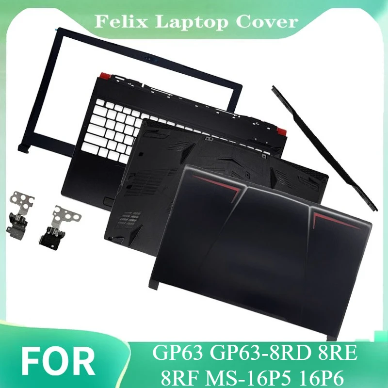 

New Case LCD Back Cover Front Bezel Hinges Palmrest Top Lower Bottom Case Screws For GP63 GP63-8RD 8RE 8RF MS-16P5 MS-16P6