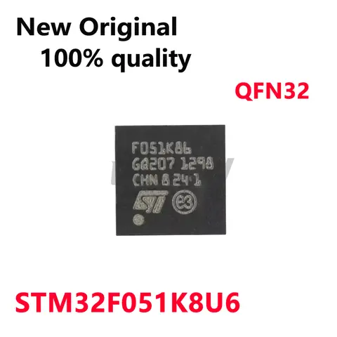5-10/PCS New Original STM32F051K8U6 F051K8U6 QFN32 32-bit microcontroller chip In Stock