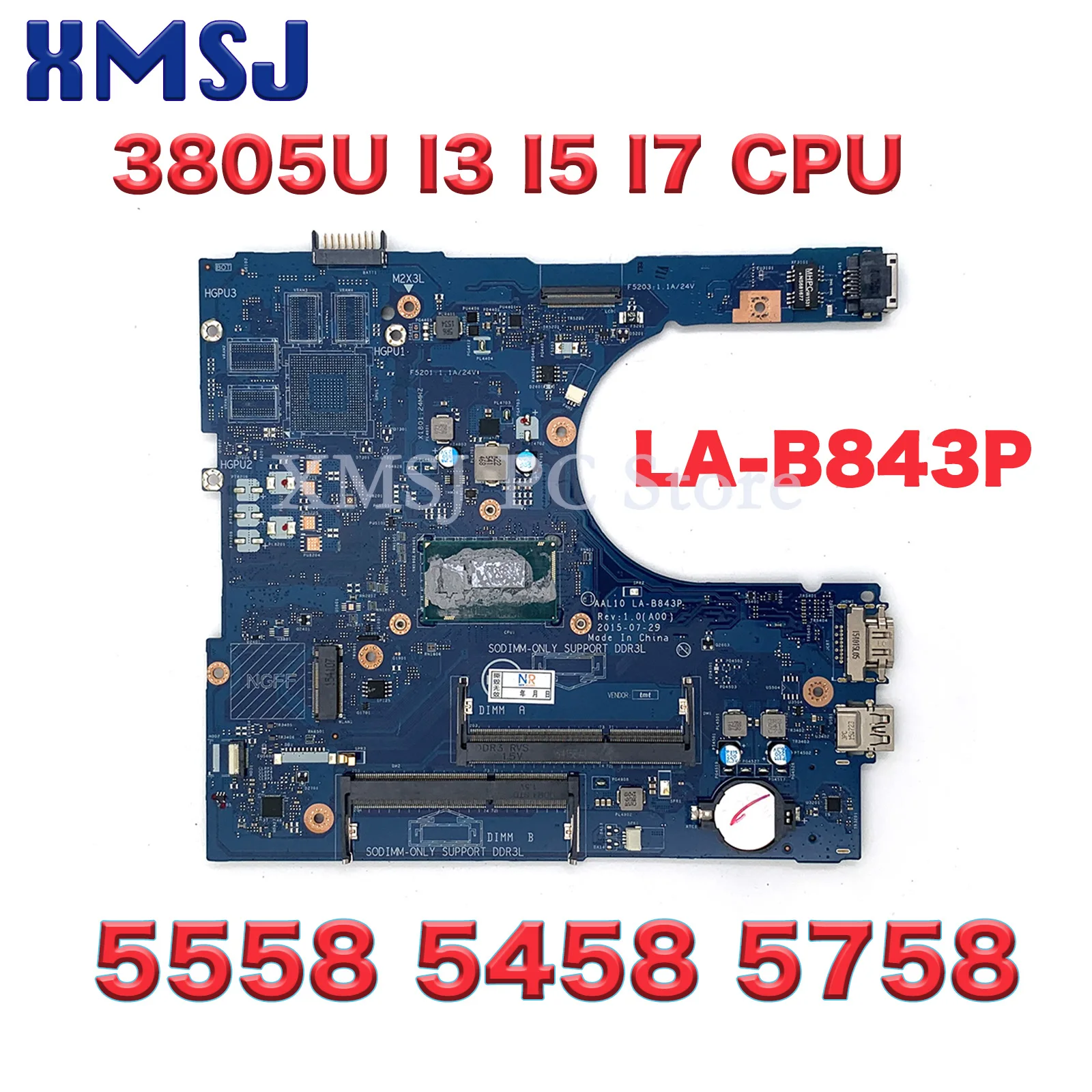 

For DELL Inspiron 5558 5458 5758 Notebook Mainboard LA-B843P 07CV2G 0M94D0 0HD0R2 05K7K8 3805U I3 I5 I7 Laptop Motherboard