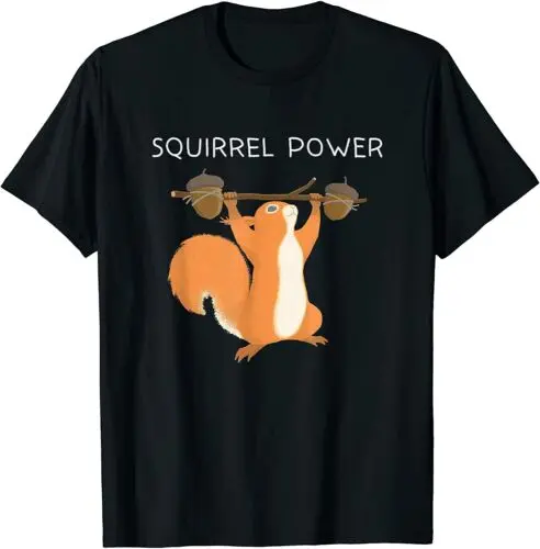 Cute Squirrel Power T-Shirt