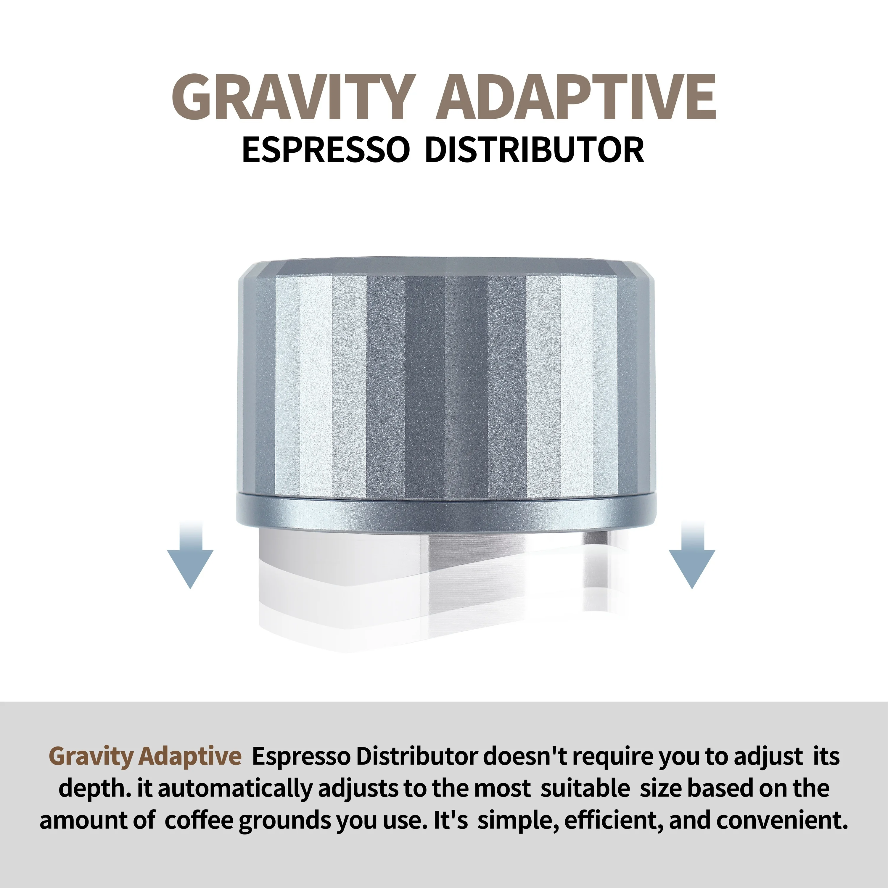 

Coffee Distributor, Espresso Distribution Tool, Gravity Adaptive Espresso Distributor