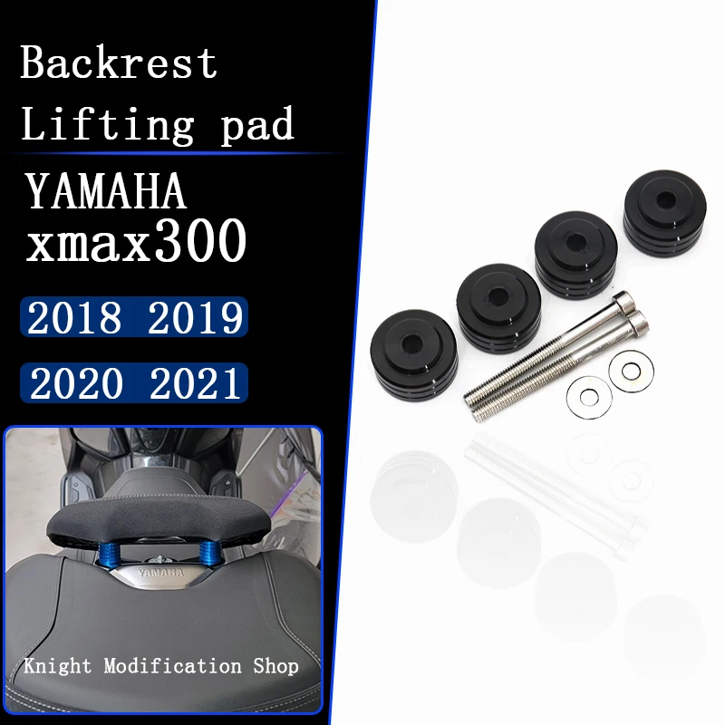 For Yamaha xmax300 xmax300 modified backrest lifting pad 2018 2019 2020 2021 backrest lifting pad x-max300