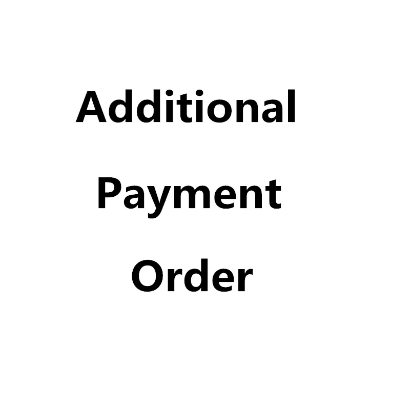 

Additional Payment