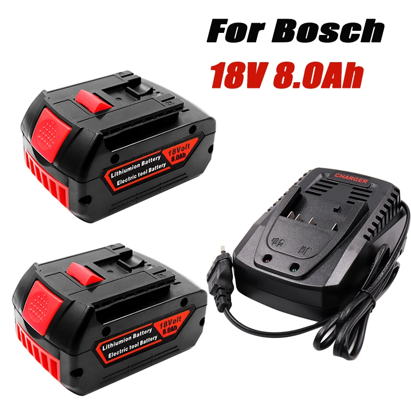 

BAT609 Rechargeable Battery 18 V 8000mAh Lithium Ion for Bosch 18v Battery BAT609 BAT609G BAT618 BAT618G BAT614+Charger