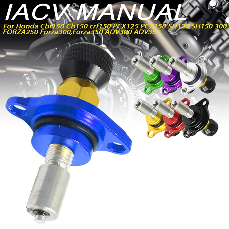 

KENADA RACING IACV Manual For CBR CB CRF PCX SH150 PCX SH125 SH300 Forza 250 300 350 ADV300 350 Idle Air Control Valve Set