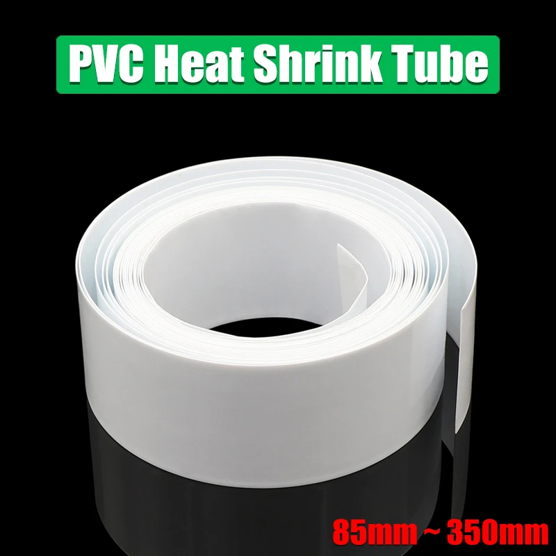 

White 85mm ~ 350mm 18650 Lithium Battery Heat Shrink Tube Li-ion Wrap Cover PVC Shrinkable Tubing Film Sleeves Insulation Sheath