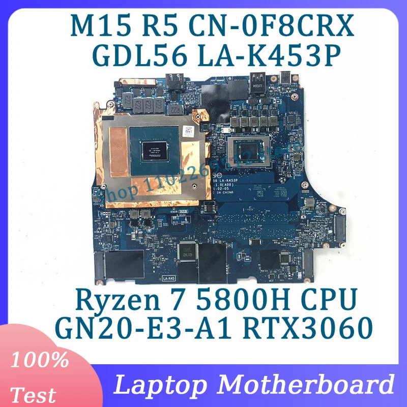 

CN-0F8CRX 0F8CRX F8CRX LA-K453P For DELL M15 R5 Laptop Motherboard With Ryzen 7 5800H CPU GN20-E3-A1 RTX3060 100% Tested Good